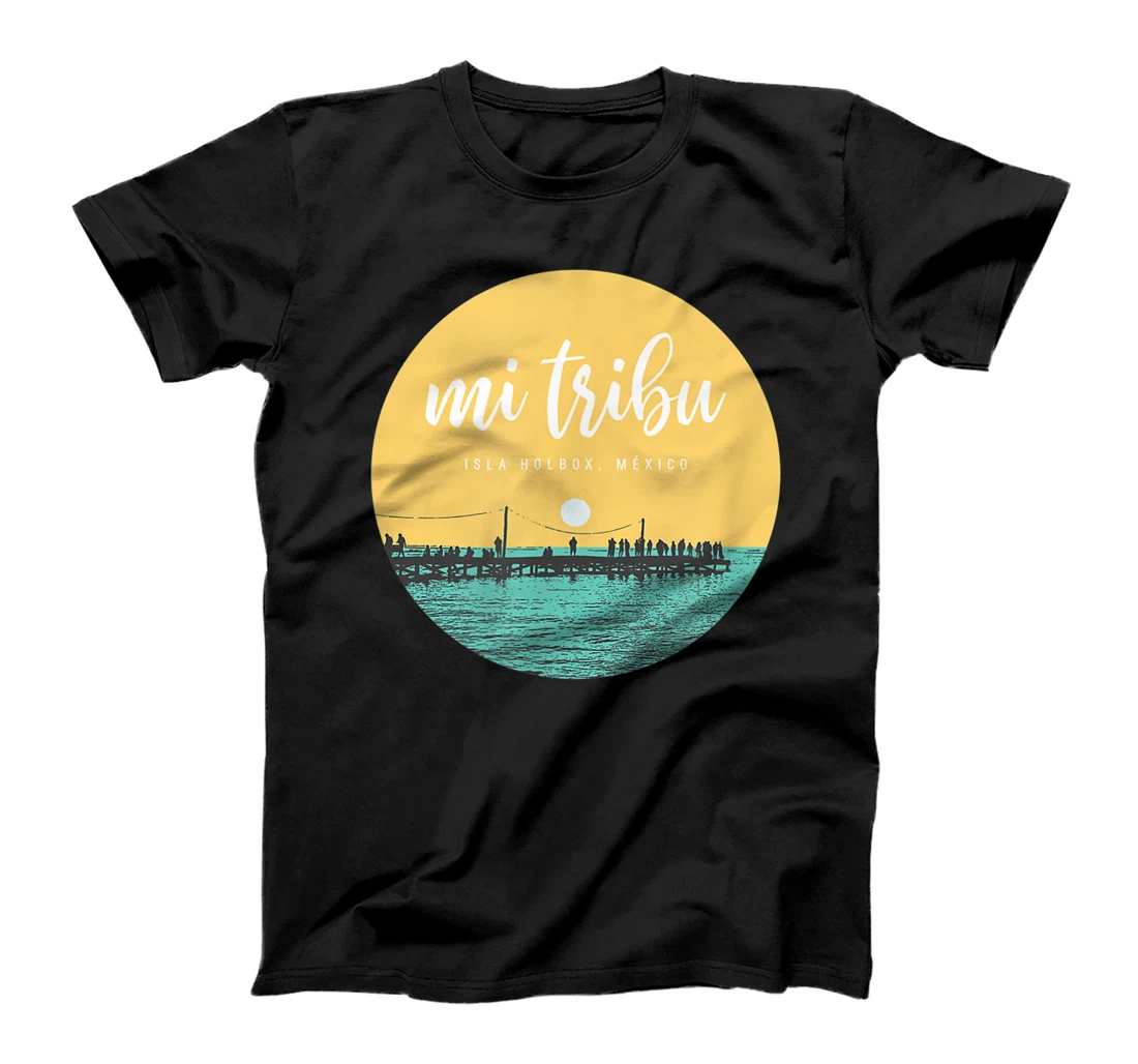 My Tribe Isla Holbox, Mexico T-Shirt, Women T-Shirt