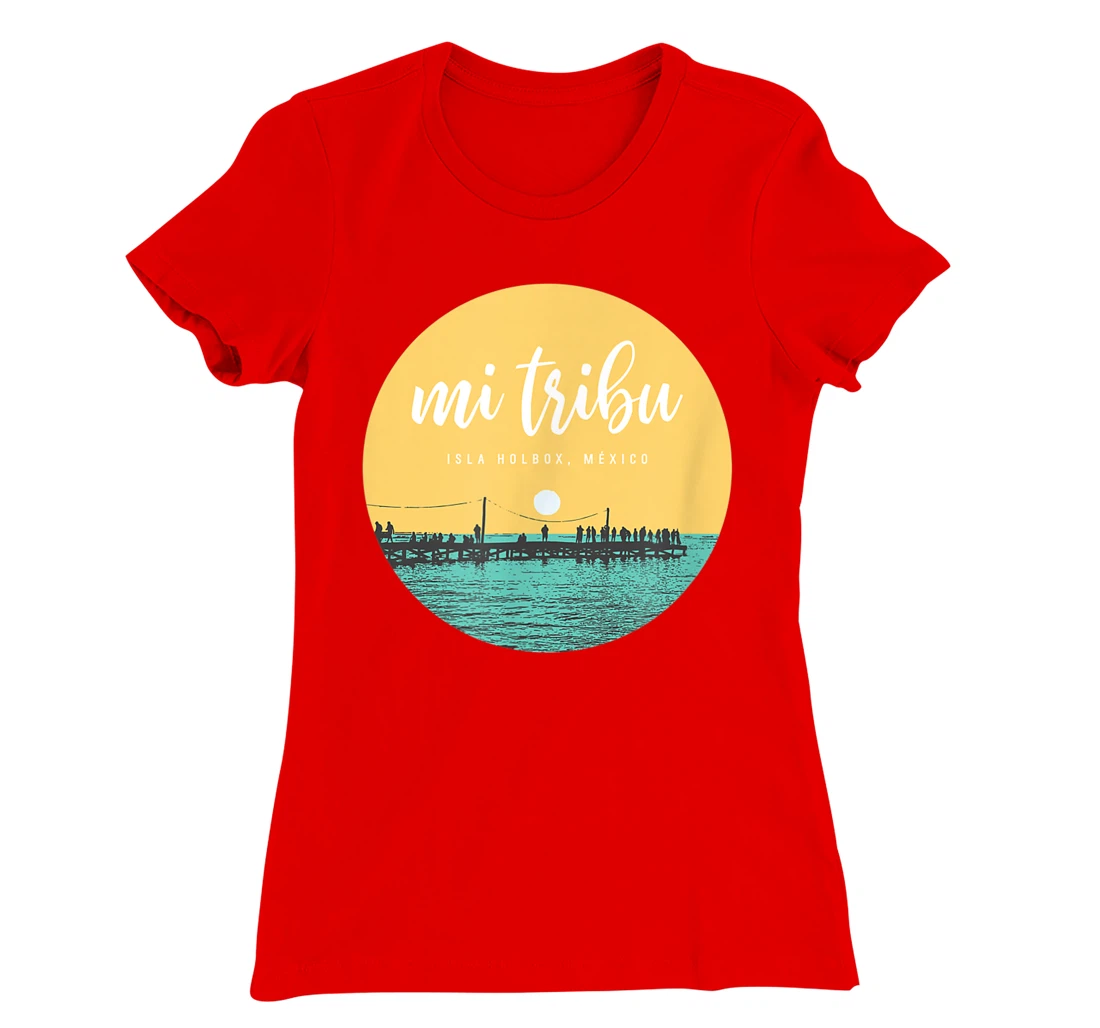 My Tribe Isla Holbox, Mexico T-Shirt, Women T-Shirt