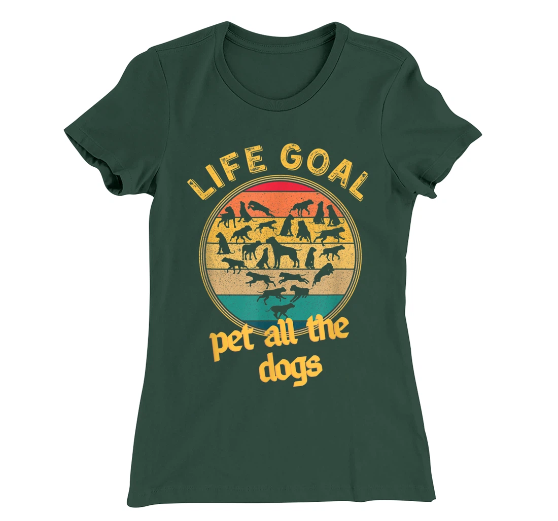 Life Goal Pet all The Dogs Retro Vintage Style Dog Lovers T-Shirt, Women T-Shirt
