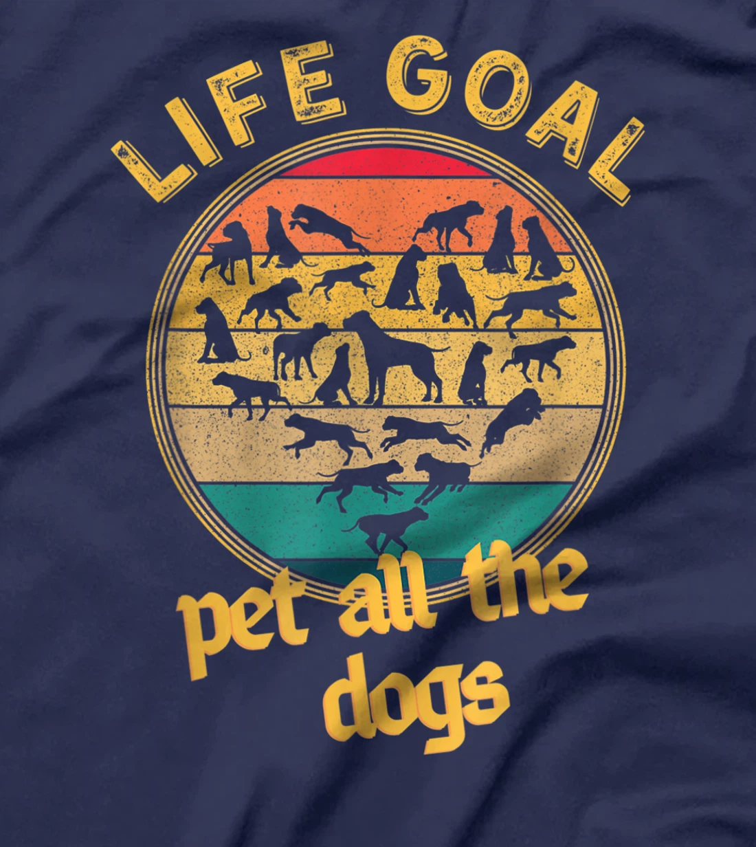 Life Goal Pet all The Dogs Retro Vintage Style Dog Lovers T-Shirt, Women T-Shirt