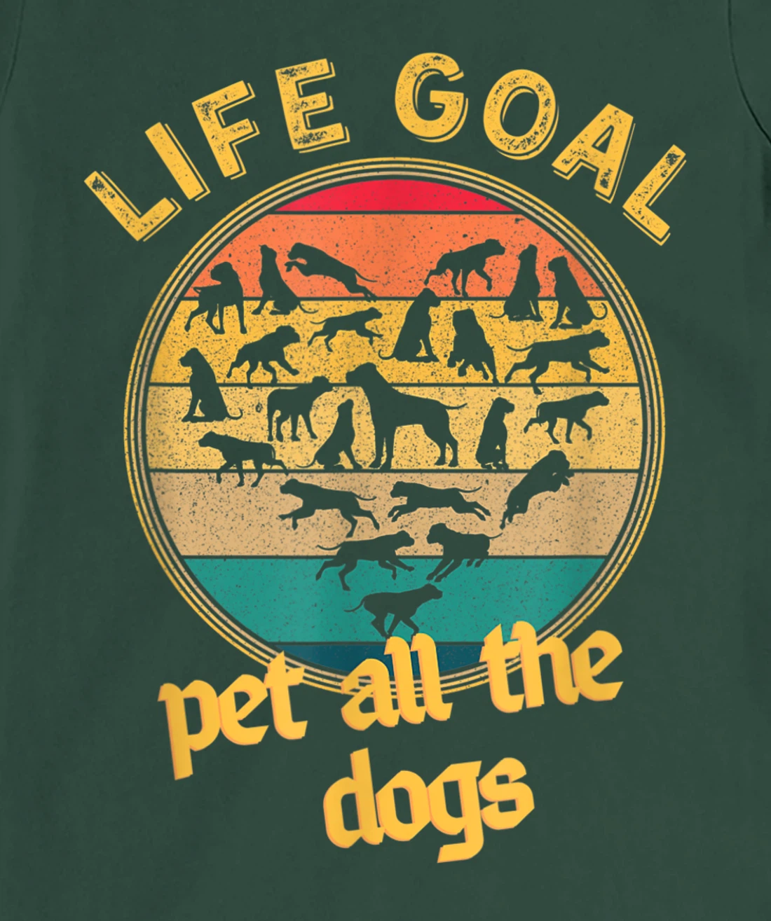 Life Goal Pet all The Dogs Retro Vintage Style Dog Lovers T-Shirt, Women T-Shirt