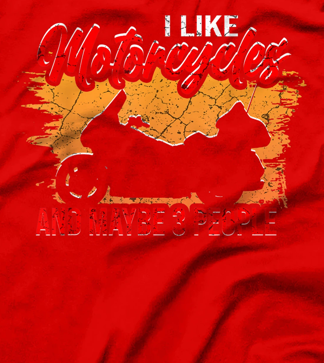 I Like Motorcycles and Maybe 3 People Funny Vintage Biker T-Shirt, Women T-Shirt