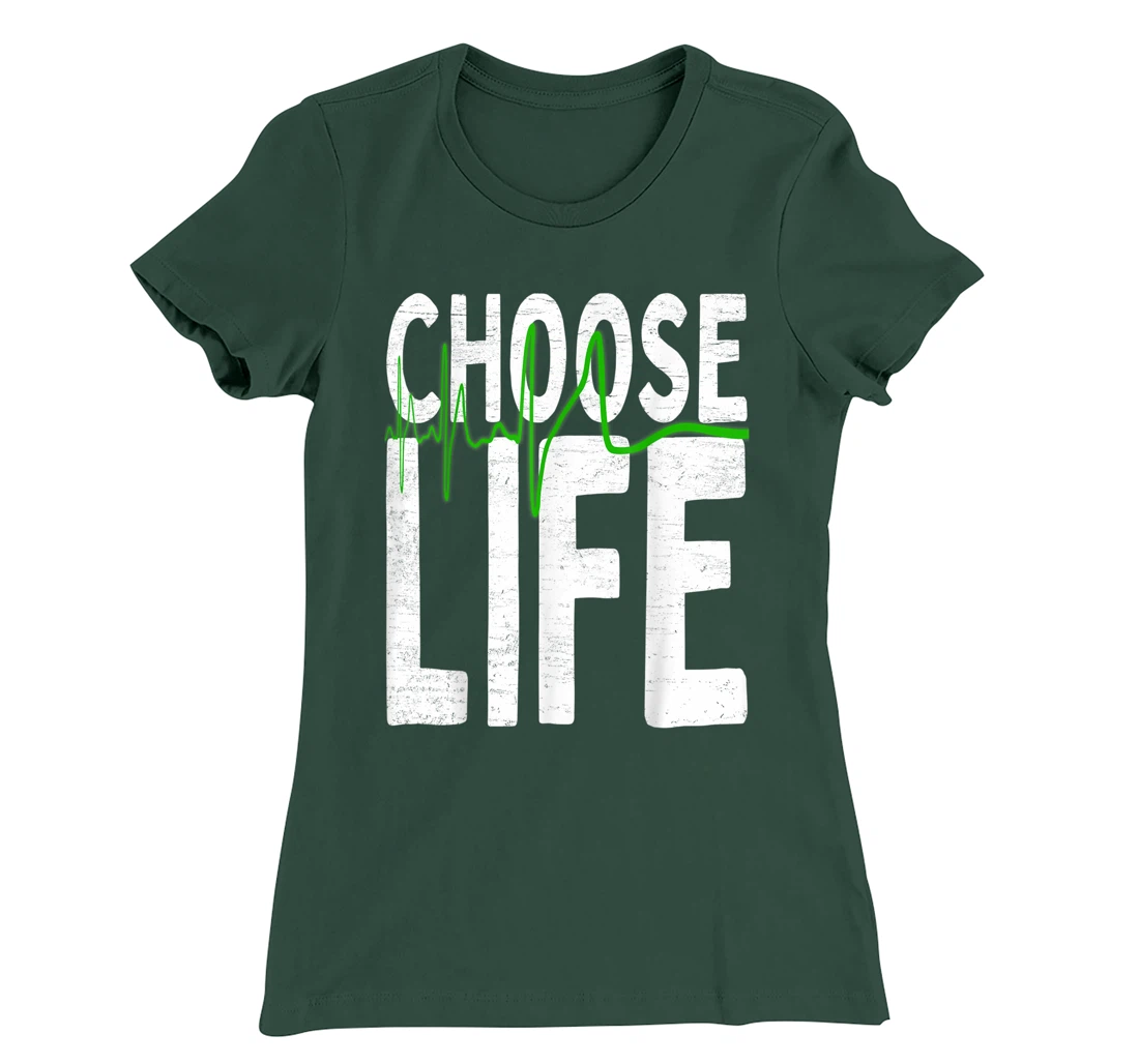 Choose Life Pro Life Right To Live Baby Quote Anti Abortion T-Shirt, Women T-Shirt