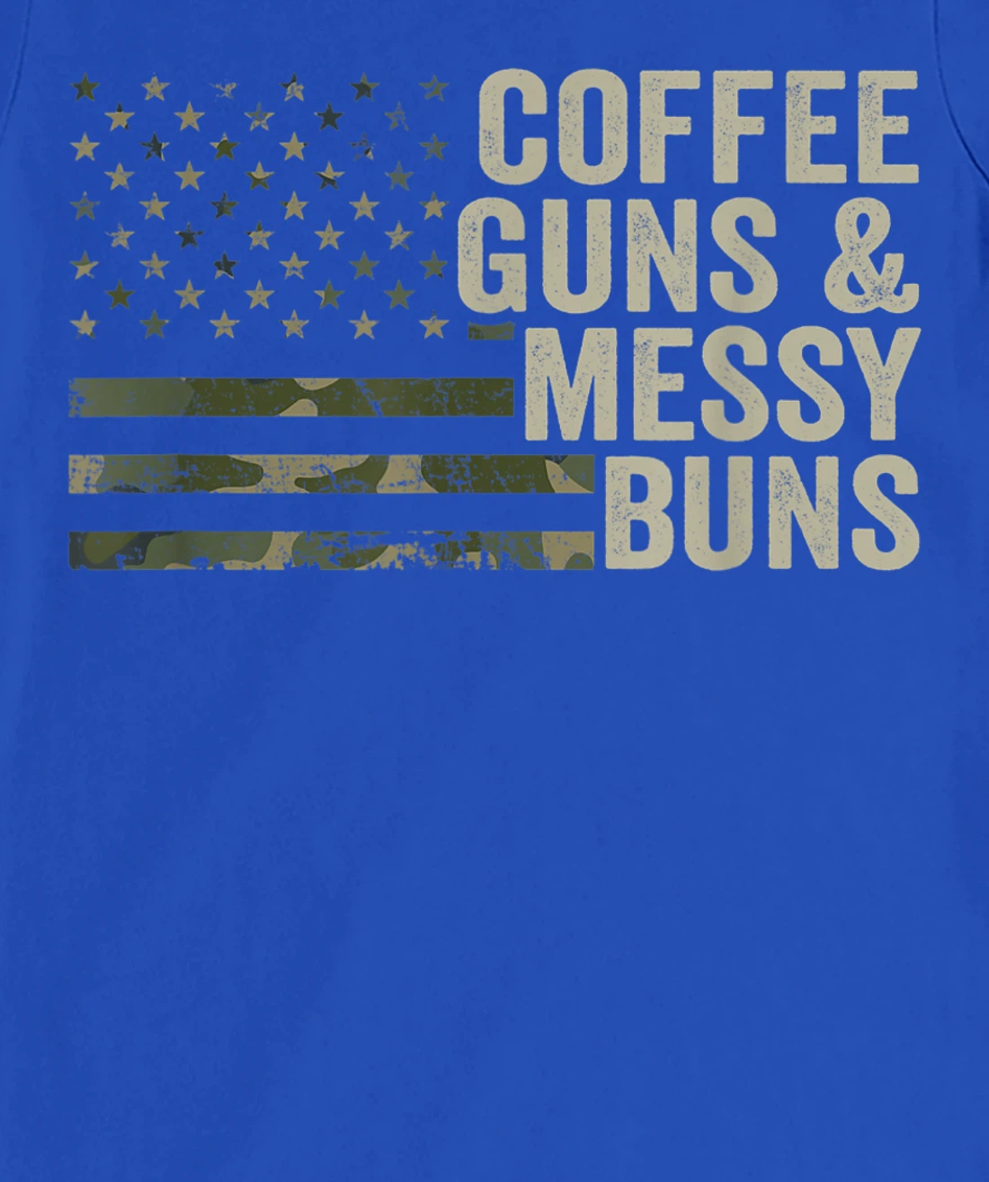 Coffee Guns & Messy Buns - Camo USA Flag Womens Gun Owner T-Shirt, Women T-Shirt