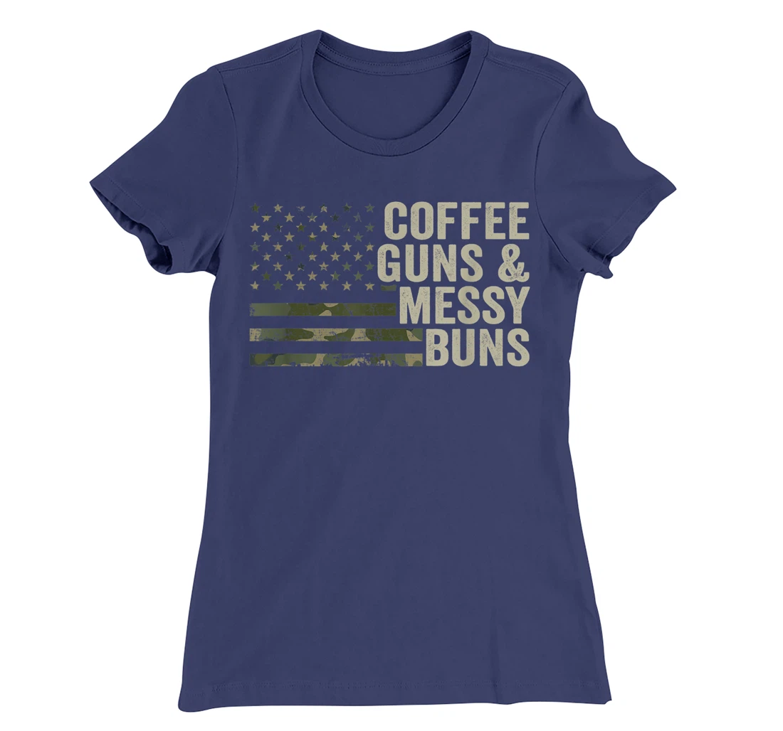 Coffee Guns & Messy Buns - Camo USA Flag Womens Gun Owner T-Shirt, Women T-Shirt