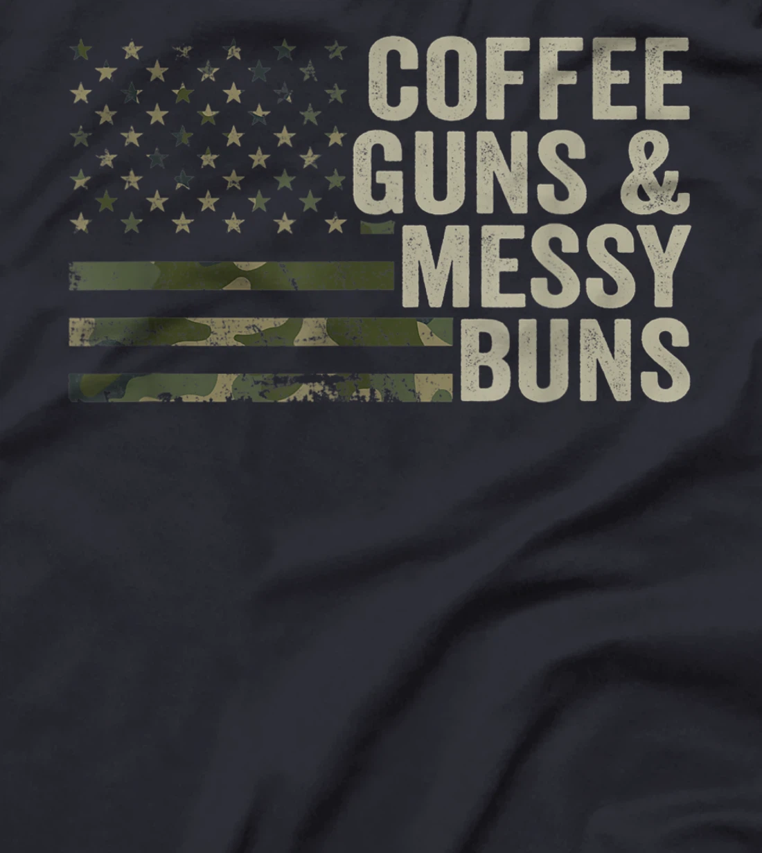 Coffee Guns & Messy Buns - Camo USA Flag Womens Gun Owner T-Shirt, Women T-Shirt
