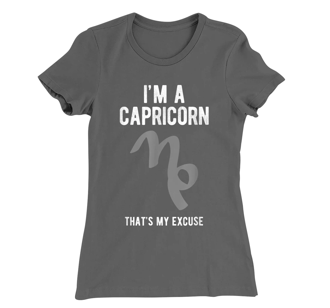 Funny I'm A Capricorn That's my Excuse December January T-Shirt, Kid T-Shirt and Women T-Shirt