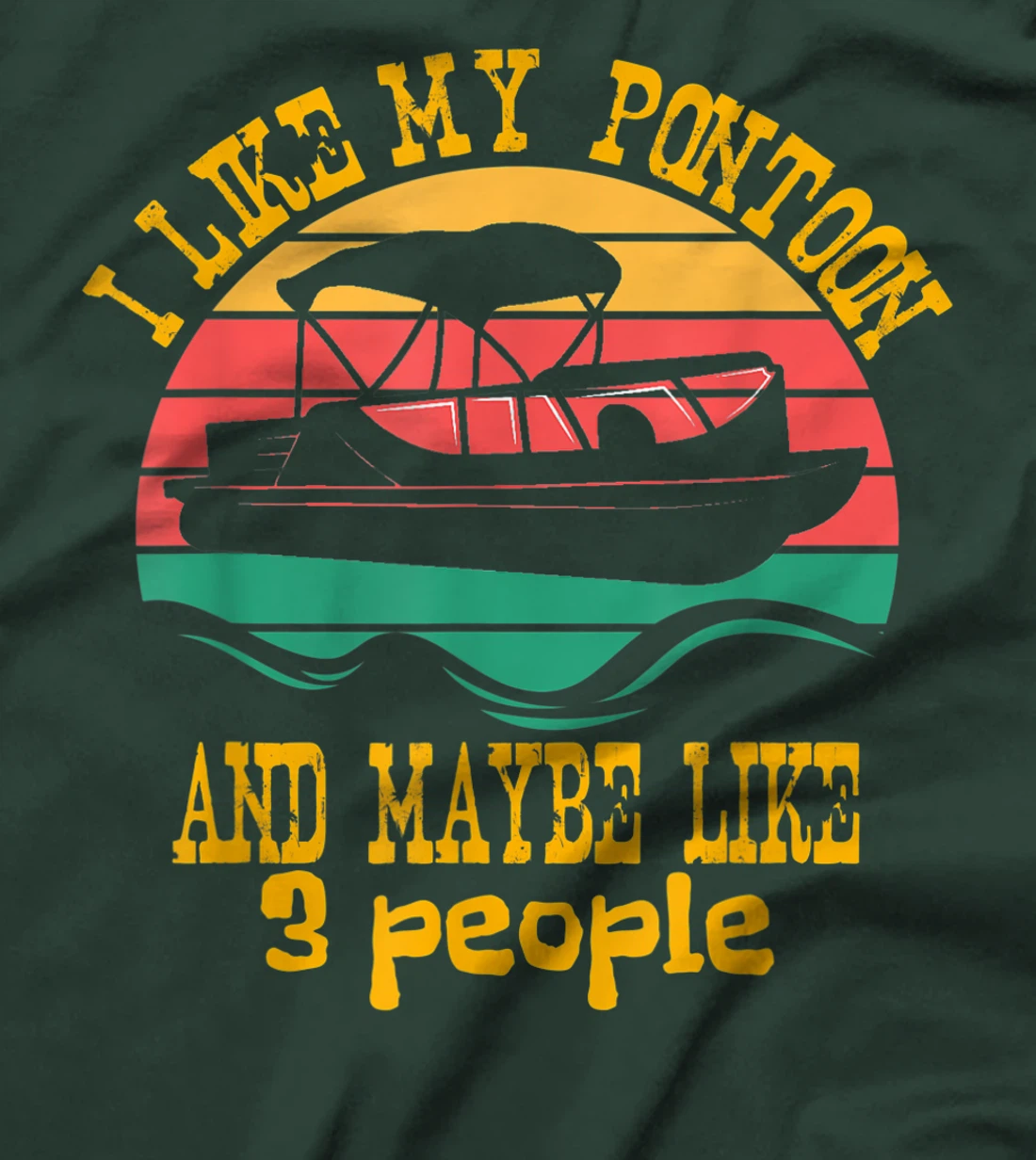 I Like My Pontoon And Maybe 3 People Retro Captain Design T-Shirt, Women T-Shirt