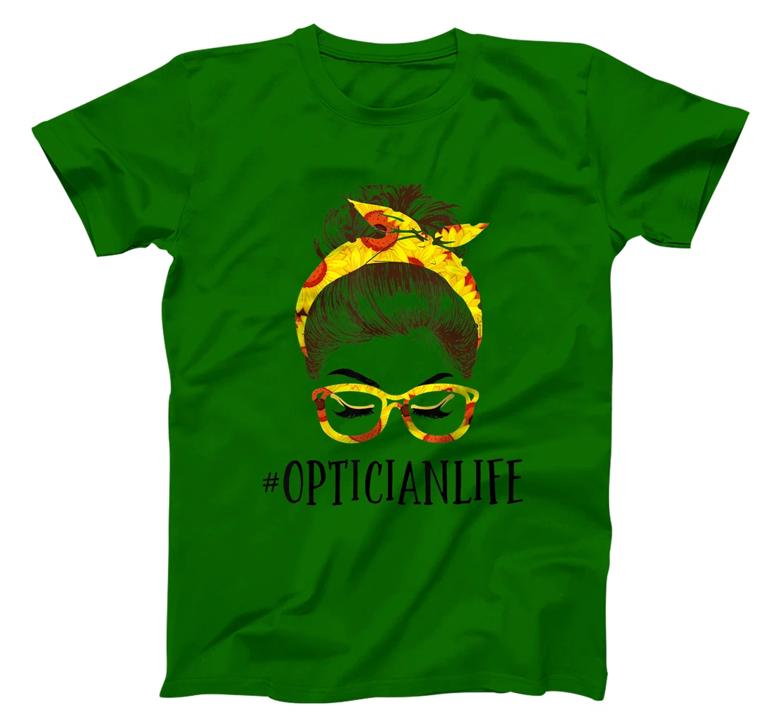 Optician Life Messy Hair Women Bun Sunflowers Headband T-Shirt, Kid T-Shirt and Women T-Shirt