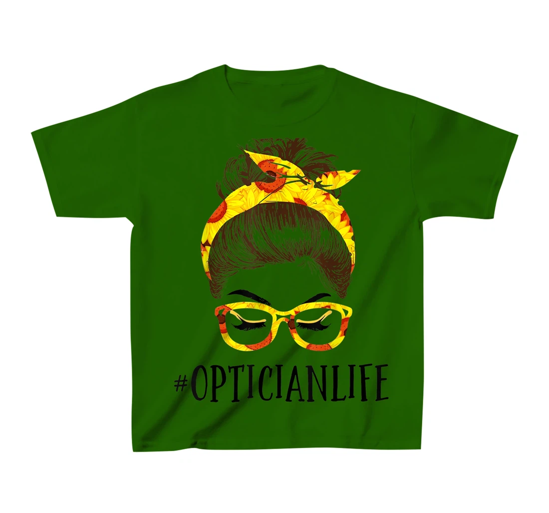 Optician Life Messy Hair Women Bun Sunflowers Headband T-Shirt, Kid T-Shirt and Women T-Shirt