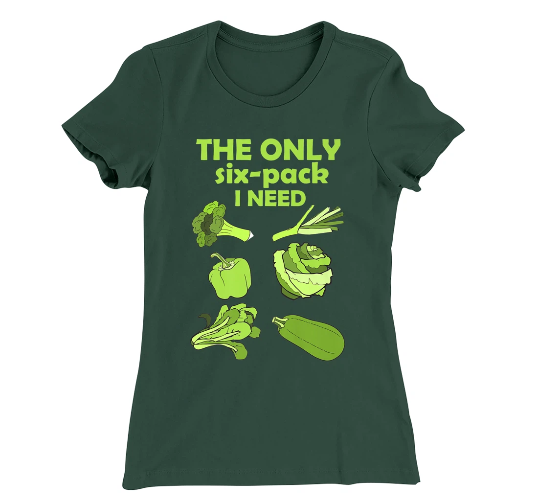 The Only Six Pack I Need Funny Vegan Vegetarian Lovers T-Shirt, Women T-Shirt