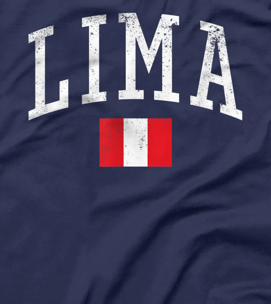 Vintage Lima Peru Country Flag Souvenir Vacation T-Shirt, Kid T-Shirt and Women T-Shirt