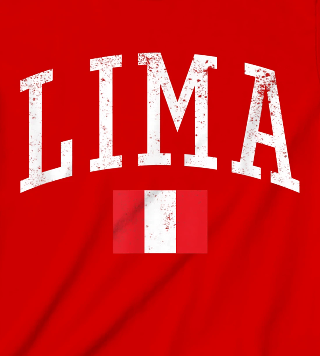 Vintage Lima Peru Country Flag Souvenir Vacation T-Shirt, Kid T-Shirt and Women T-Shirt