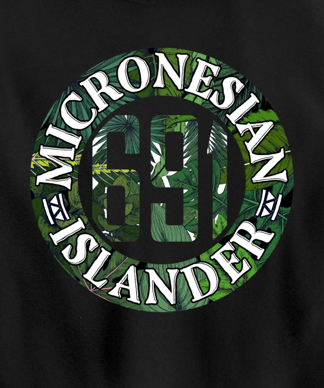 Micronesia 691 Pohnpei Chuuk Kosrae Yap Pullover Hoodie