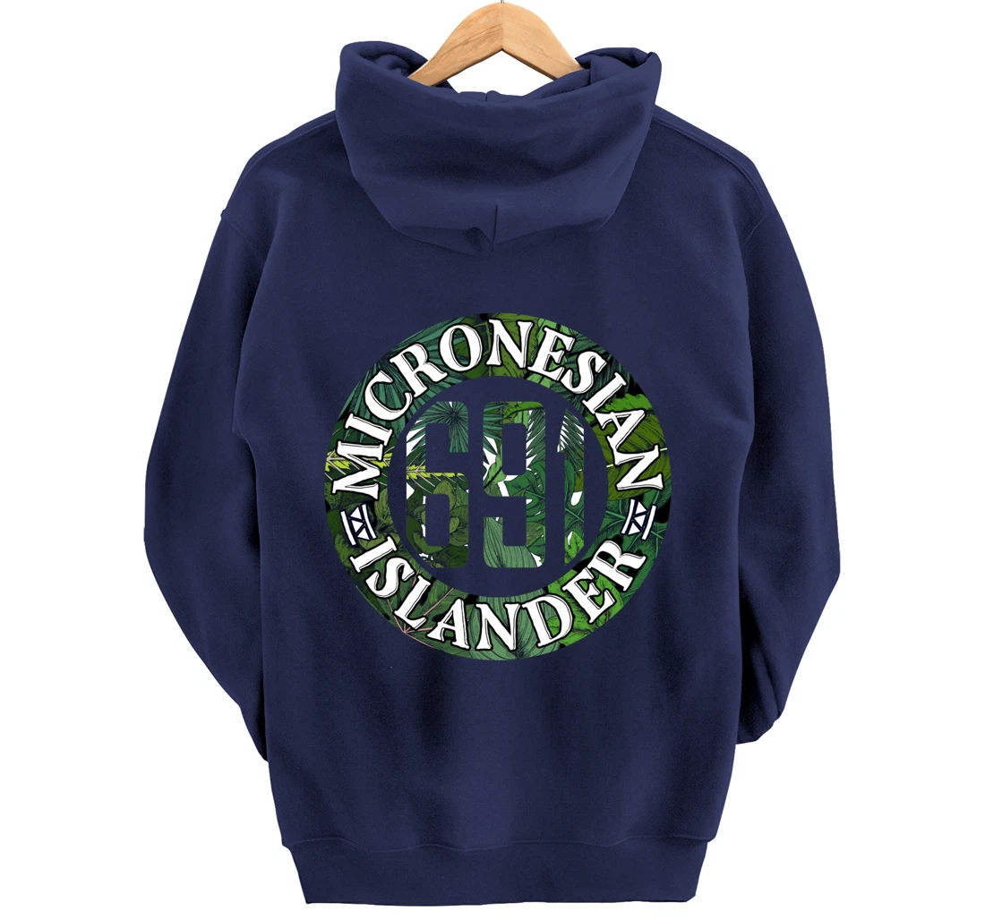 Micronesia 691 Pohnpei Chuuk Kosrae Yap Pullover Hoodie
