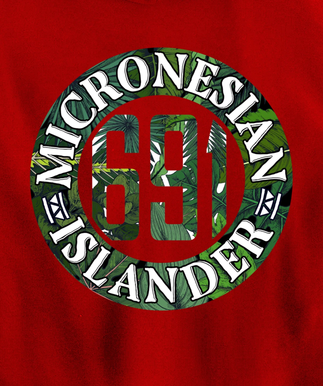 Micronesia 691 Pohnpei Chuuk Kosrae Yap Pullover Hoodie
