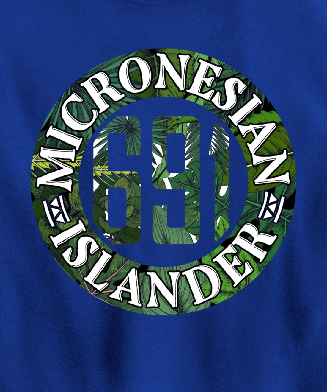 Micronesia 691 Pohnpei Chuuk Kosrae Yap Pullover Hoodie