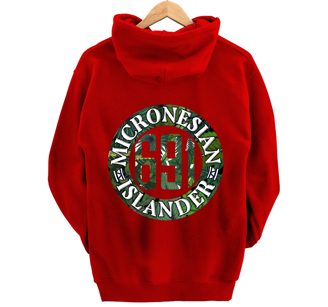 Micronesia 691 Pohnpei Chuuk Kosrae Yap Pullover Hoodie