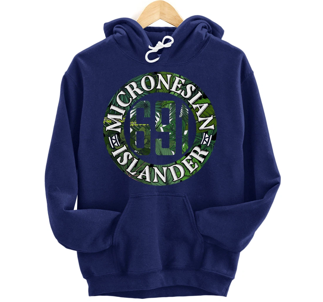 Micronesia 691 Pohnpei Chuuk Kosrae Yap Pullover Hoodie