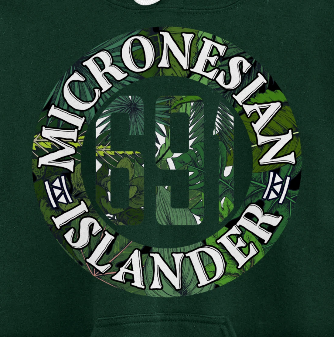 Micronesia 691 Pohnpei Chuuk Kosrae Yap Pullover Hoodie
