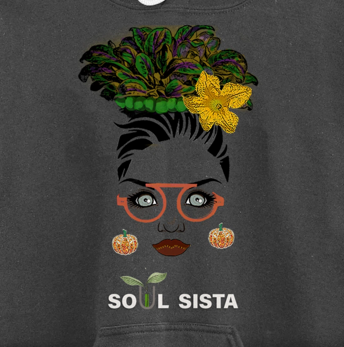 Soil Sista Pullover Hoodie