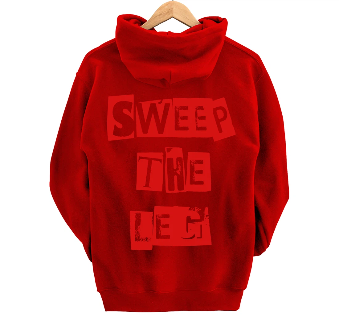 Awesome Sweep the Leg Pullover Hoodie