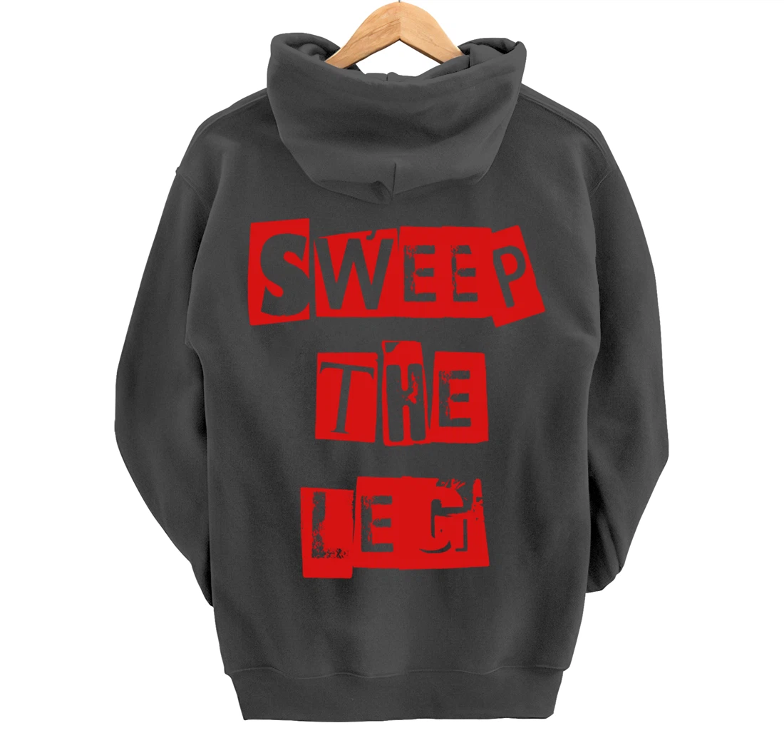 Awesome Sweep the Leg Pullover Hoodie