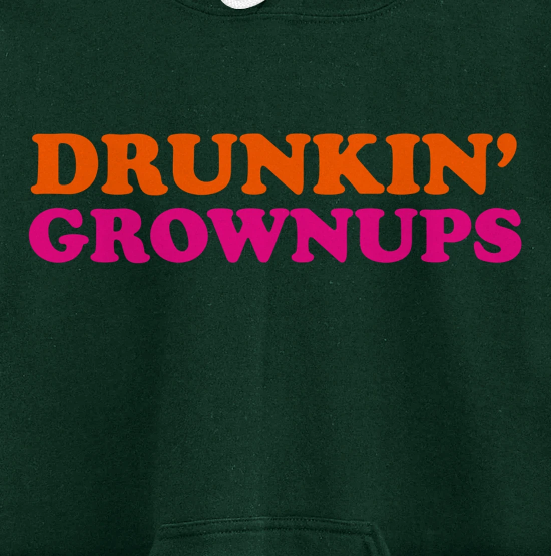 Drunken Grownups Funny Women And Men Drinking Gifts Pullover Hoodie