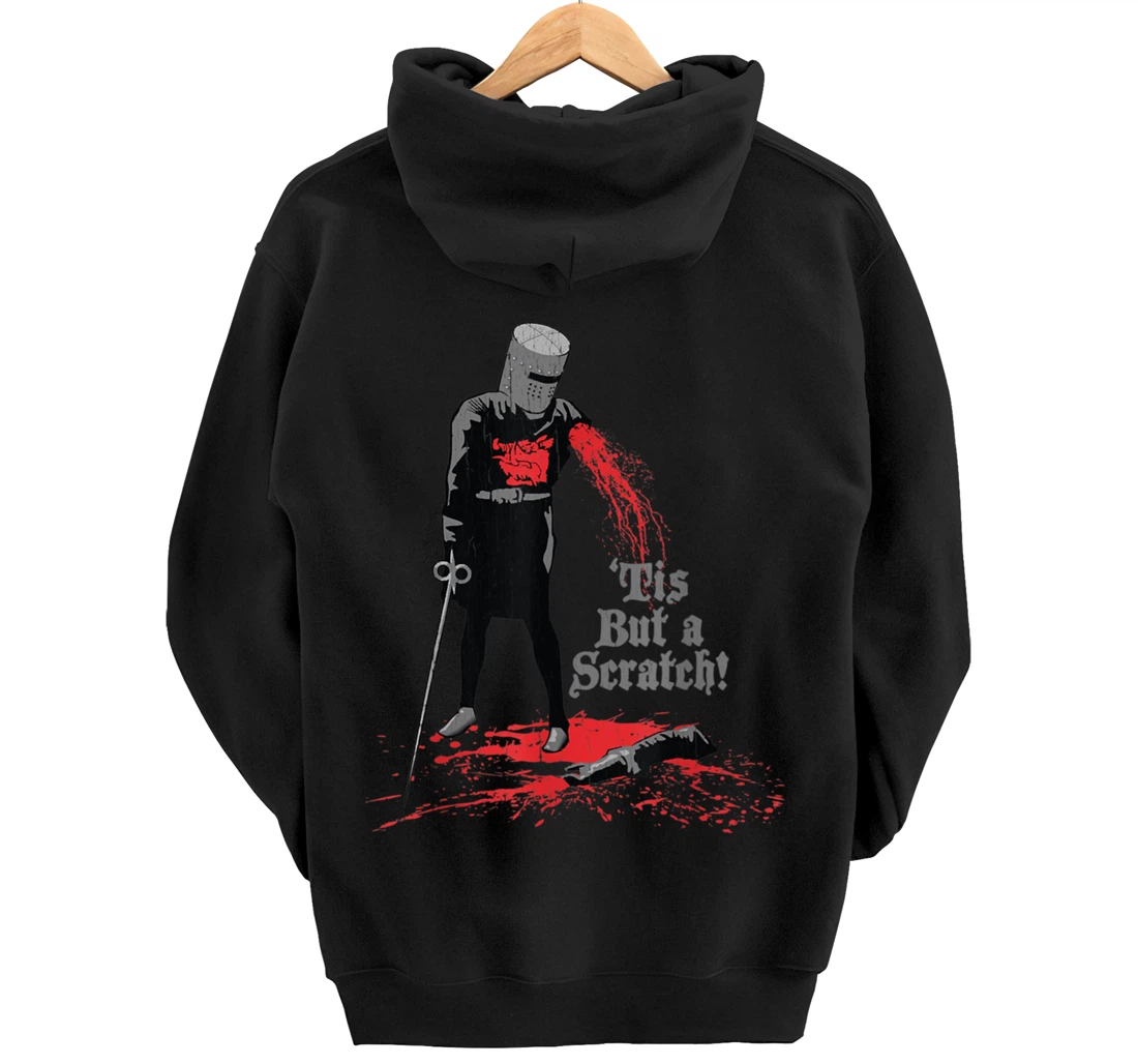 Tis But a Scratch Pullover Hoodie