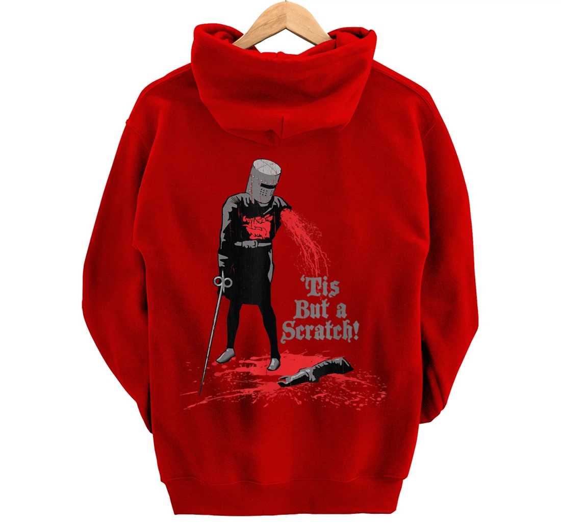 Tis But a Scratch Pullover Hoodie