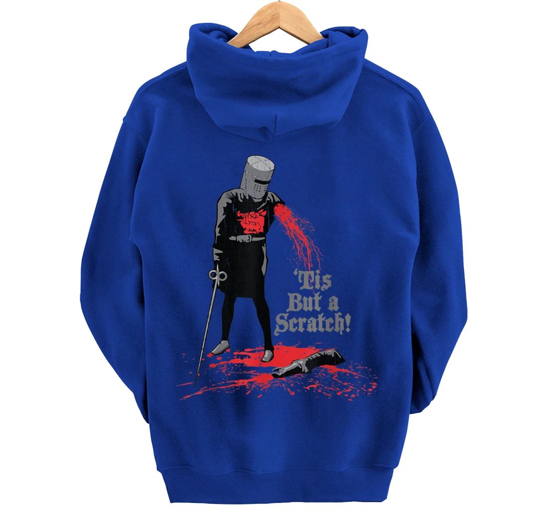 Tis But a Scratch Pullover Hoodie