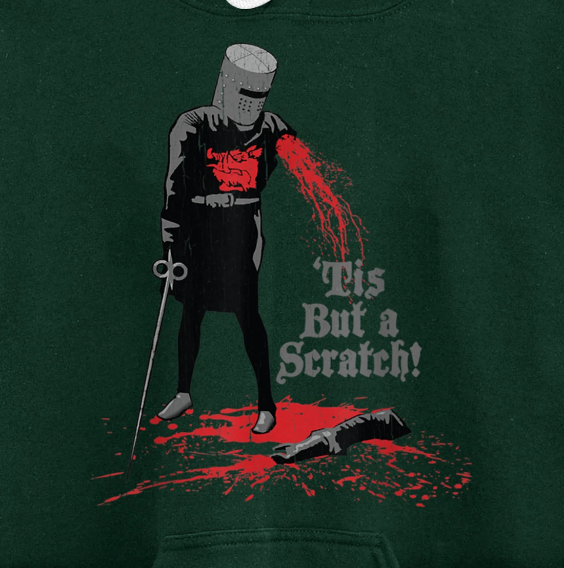 Tis But a Scratch Pullover Hoodie