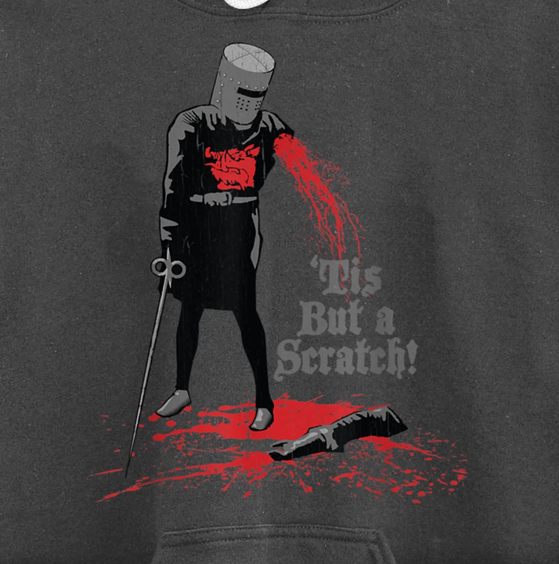 Tis But a Scratch Pullover Hoodie