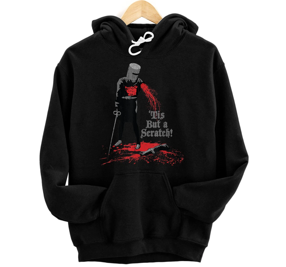 Tis But a Scratch Pullover Hoodie
