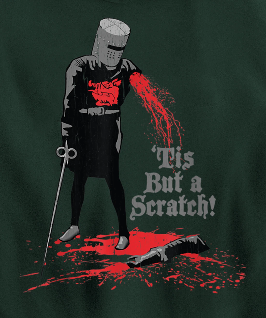 Tis But a Scratch Pullover Hoodie