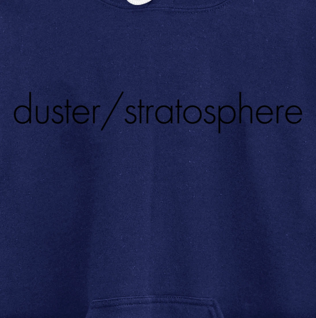 Duster Indie Rock Noise Drone Band Stratosphere Graphic Pullover Hoodie