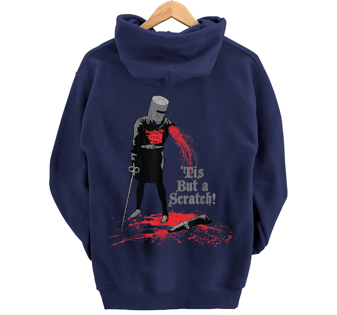 Tis But a Scratch Pullover Hoodie