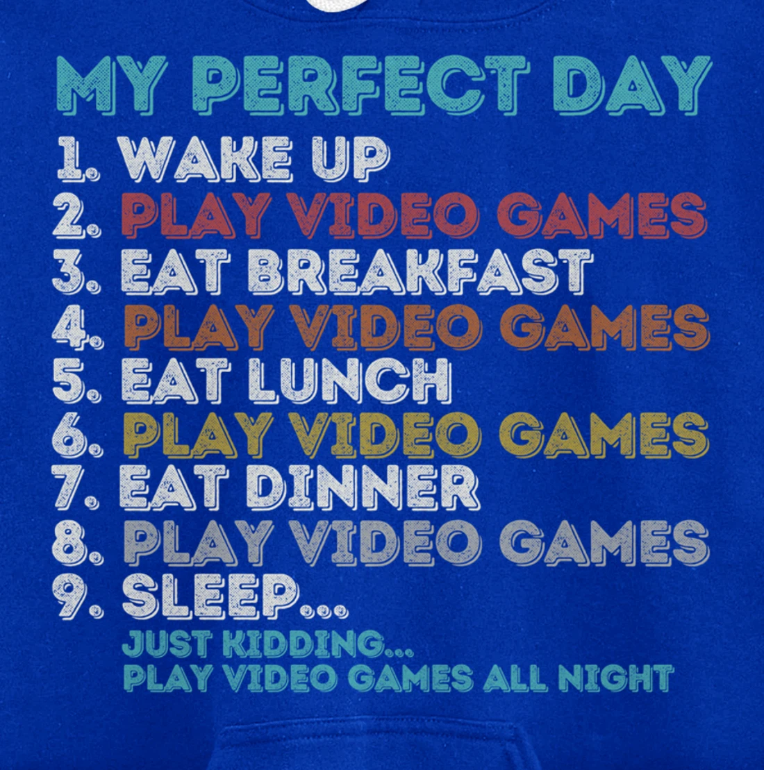 Vintage Retro My Perfect Day Gaming Apparel Funny Gamer Pullover Hoodie
