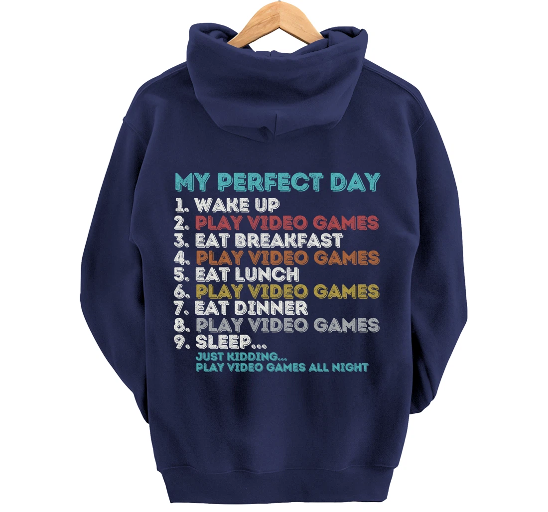 Vintage Retro My Perfect Day Gaming Apparel Funny Gamer Pullover Hoodie