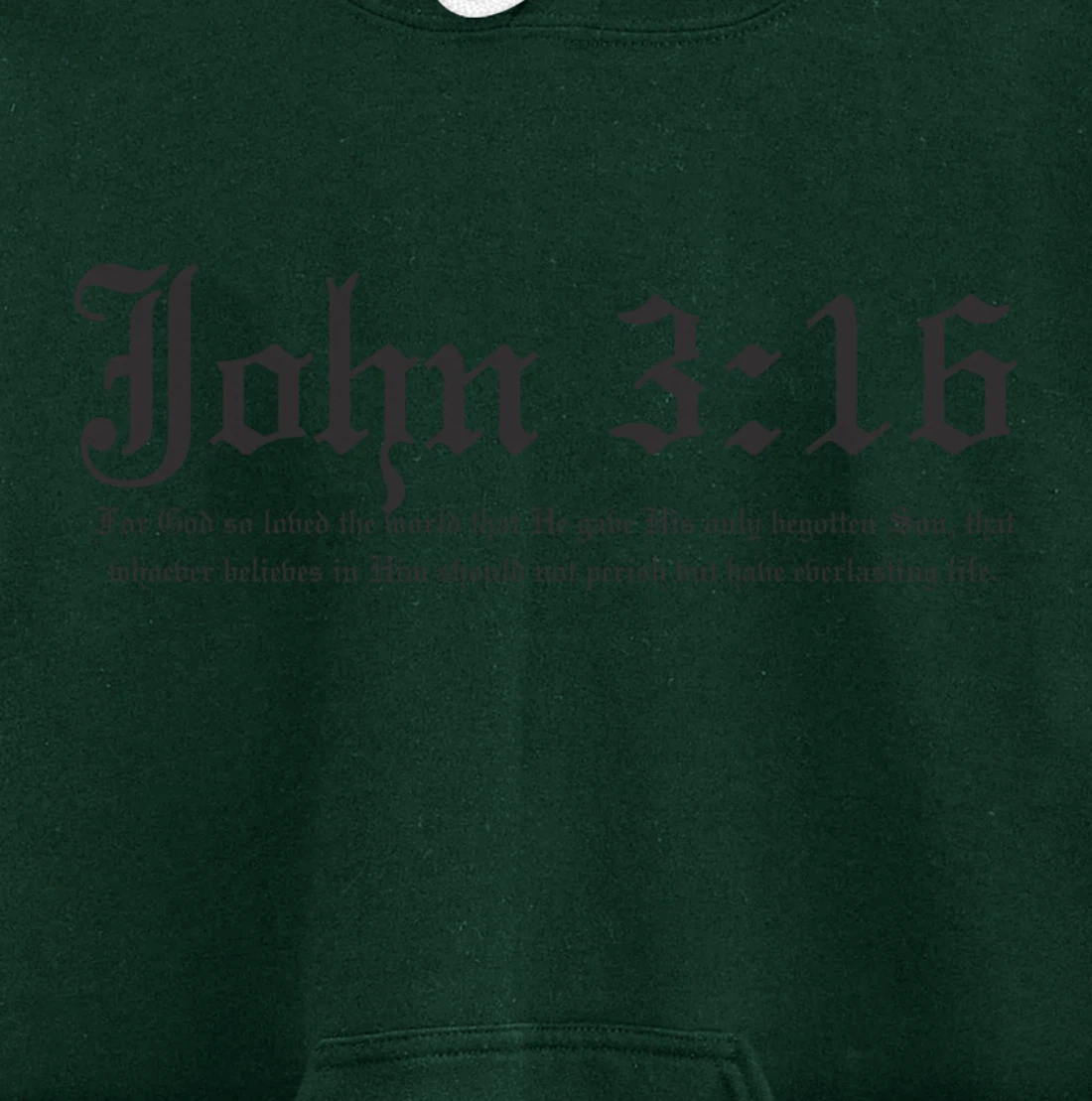 John 3:16 t shirt Pullover Hoodie