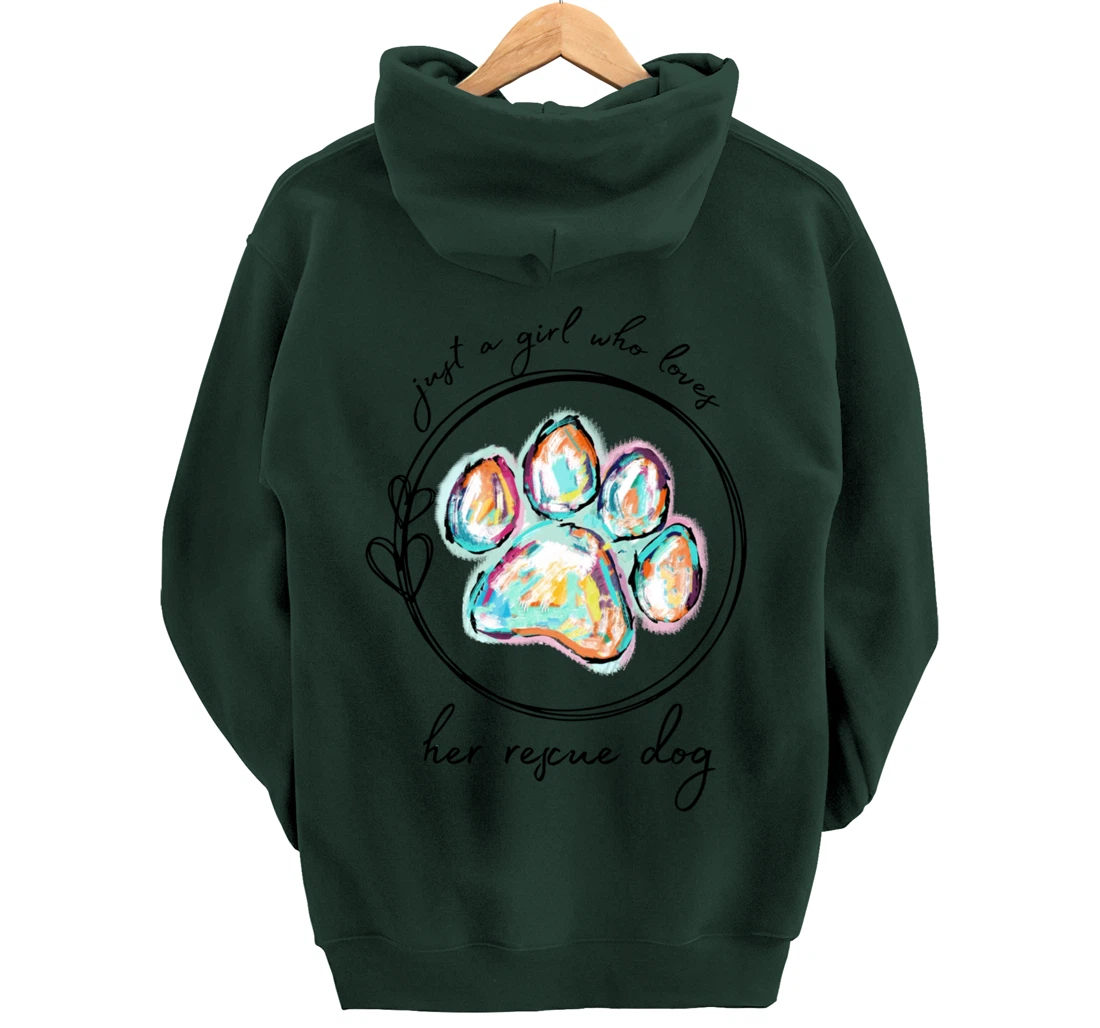 Just a girl who loves her rescue dog Pullover Hoodie