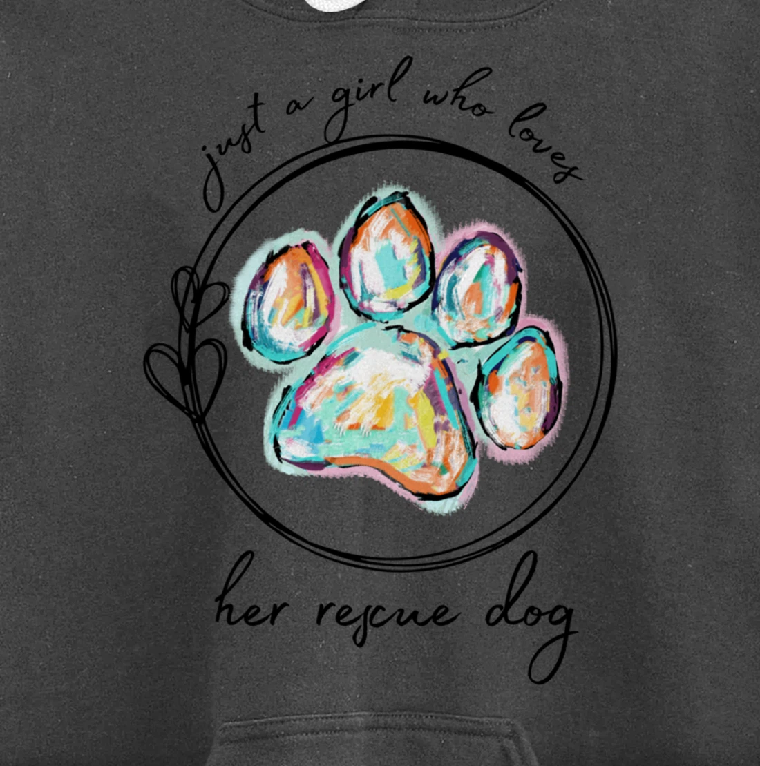 Just a girl who loves her rescue dog Pullover Hoodie