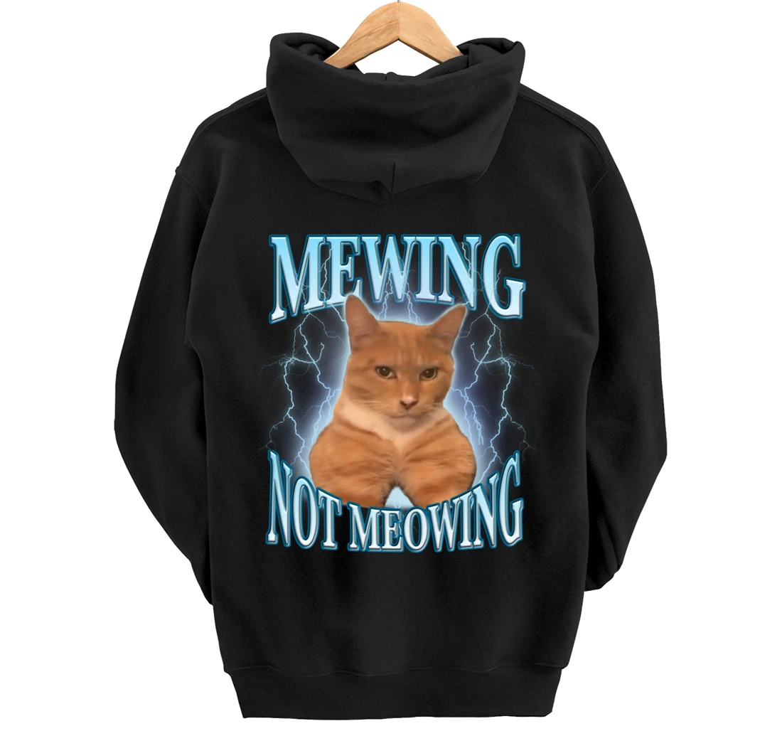 Funny Cat Meme Mewing LooksMax Meowing cat Trend Pullover Hoodie