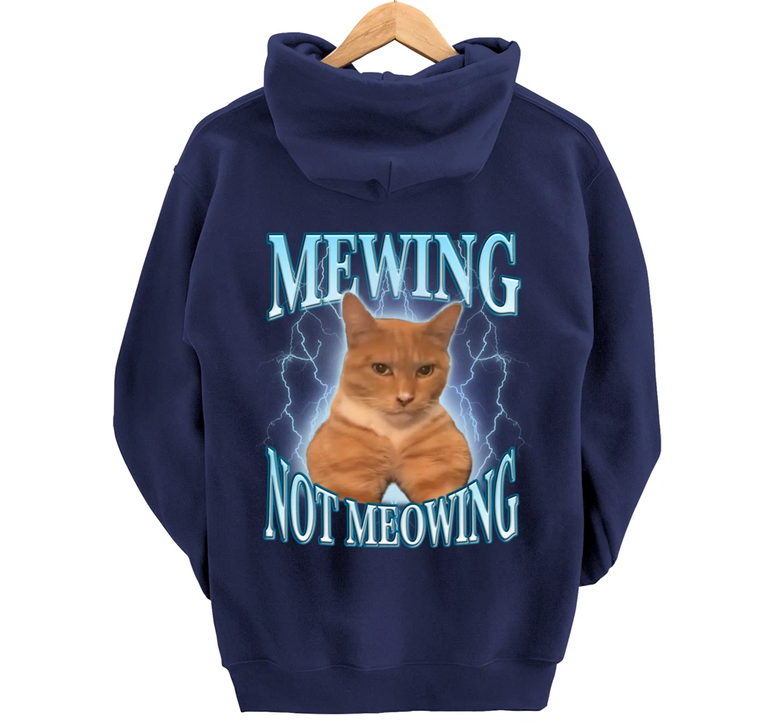 Funny Cat Meme Mewing LooksMax Meowing cat Trend Pullover Hoodie