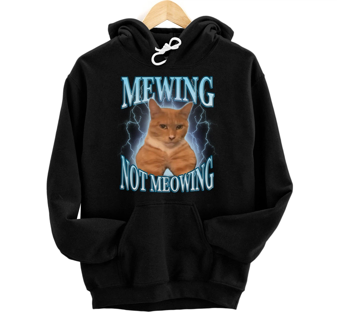 Funny Cat Meme Mewing LooksMax Meowing cat Trend Pullover Hoodie