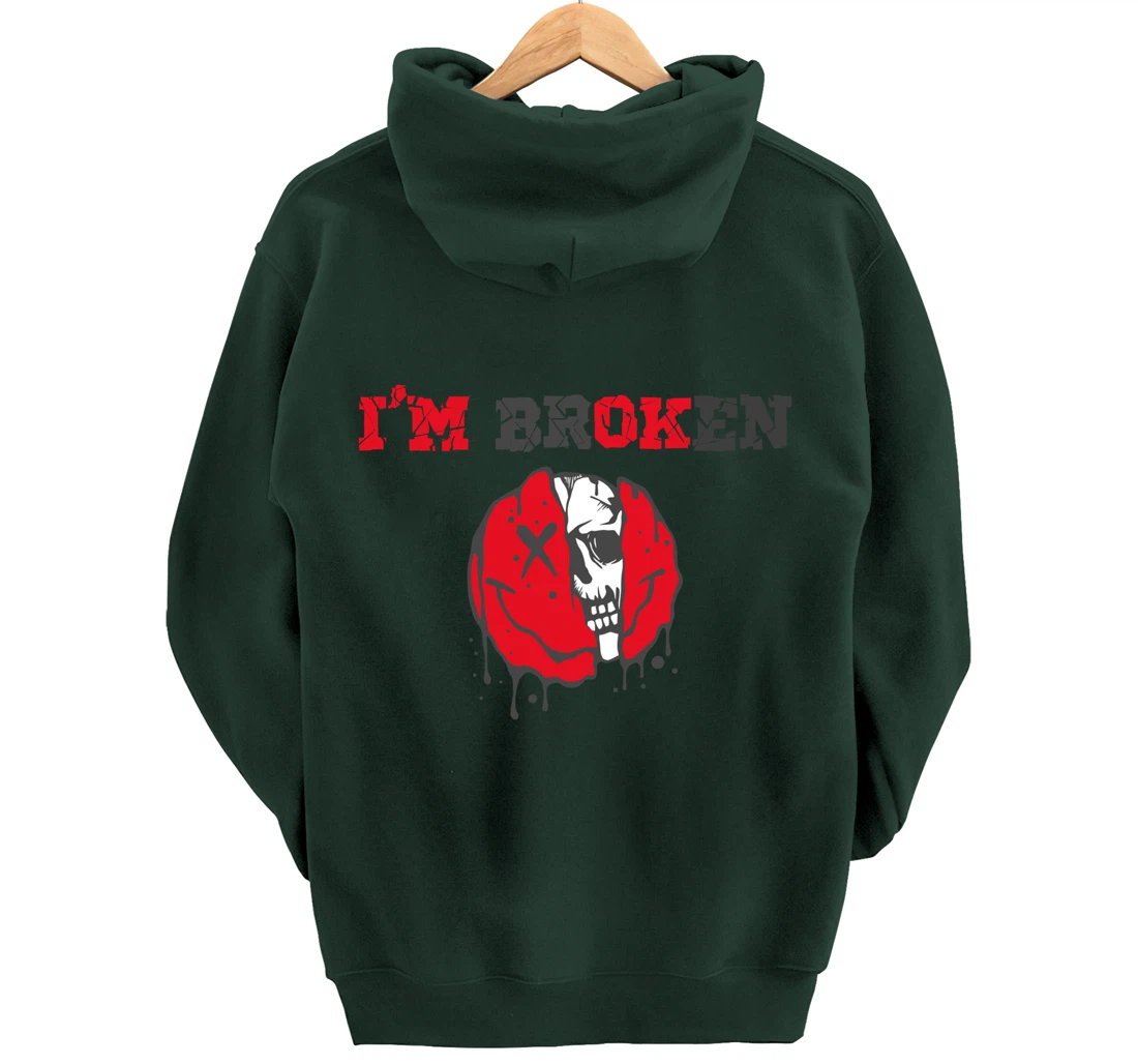 Confused Smile I'm Broken Invisible Illness I'm OK Broken Pullover Hoodie