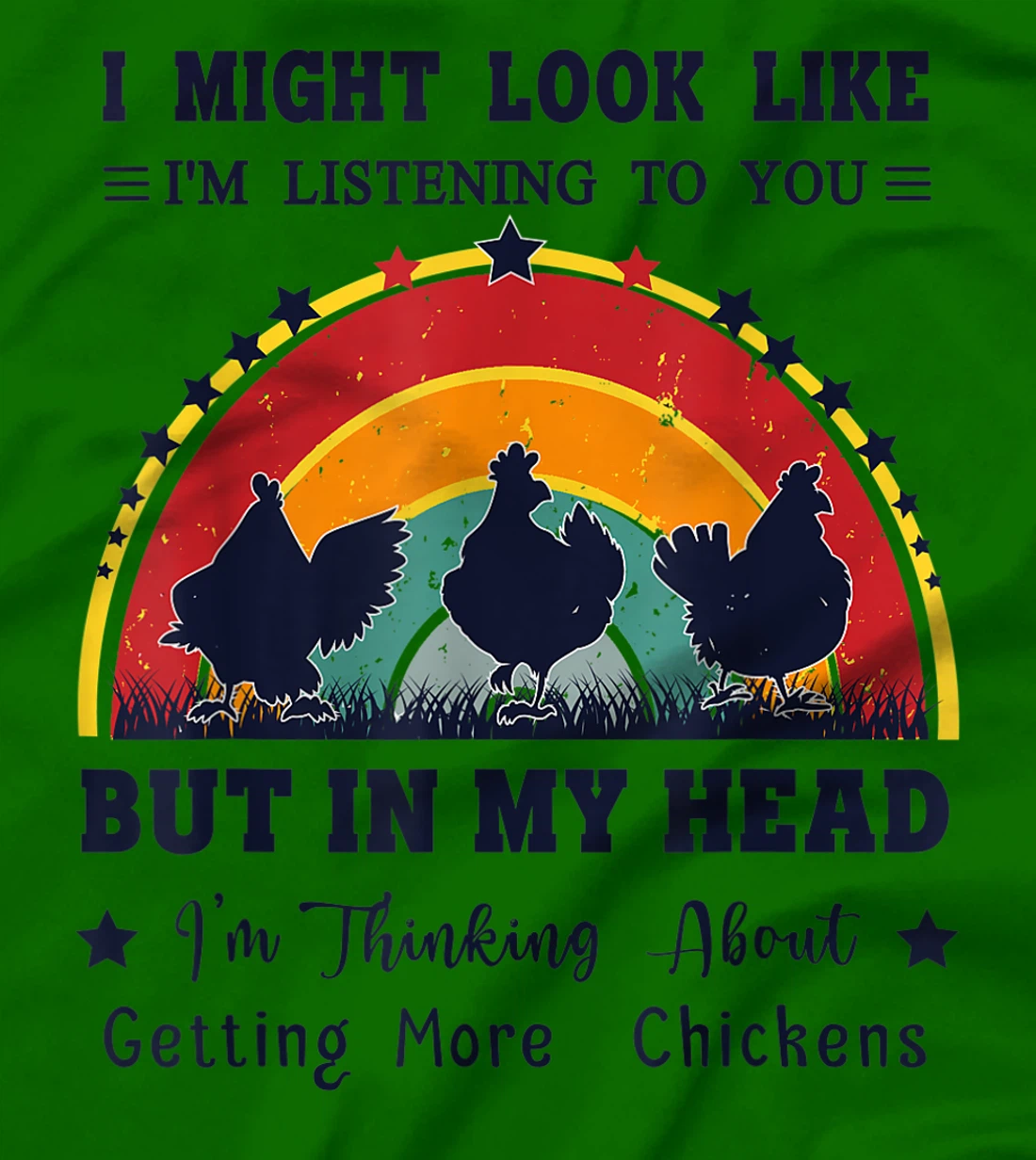 Womens I Might Look Like I'm Listening To You - Funny Chicken T-Shirt, Women T-Shirt