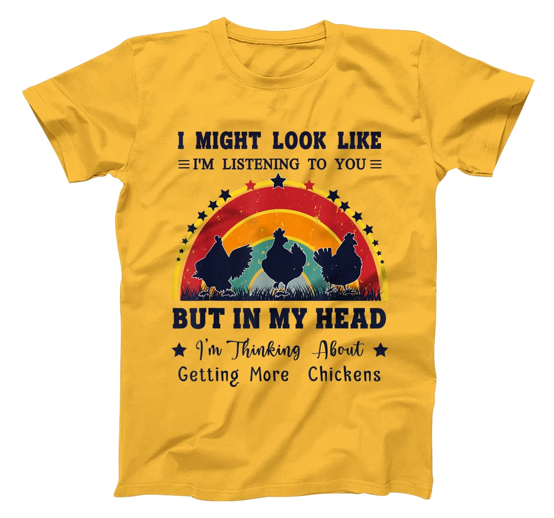 Womens I Might Look Like I'm Listening To You - Funny Chicken T-Shirt, Women T-Shirt