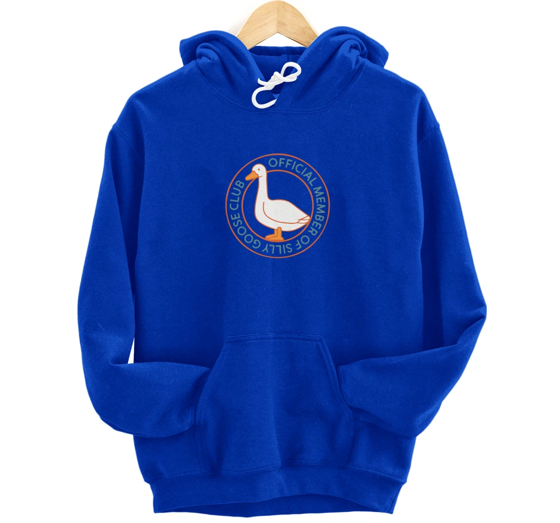 Funny Silly Goose Club Smile Face Silly Goose Meme Clothing Pullover Hoodie
