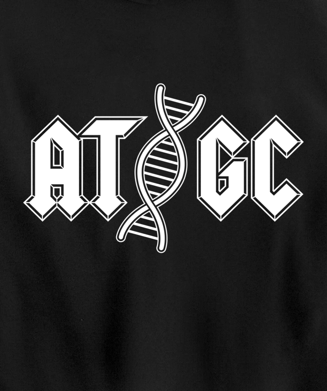DNA ATGC Nucleotides Biology Chemistry Science Teacher Pullover Hoodie